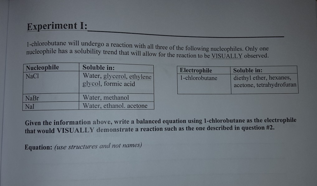 Solved Experiment I I Chlorobutane Will Undergo A Reaction Chegg Com