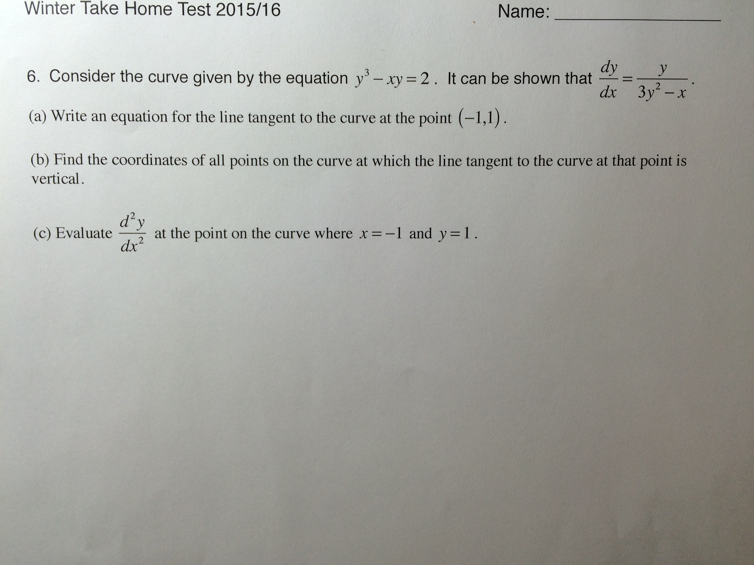 Consider The Curve Given By The Equation Y 3 Xy 2 Chegg Com