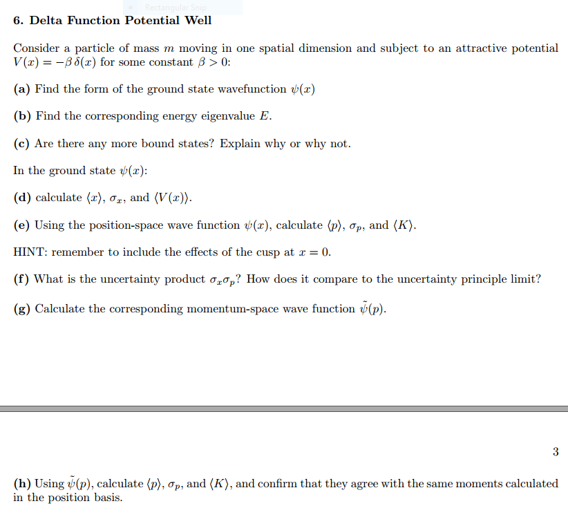 Solved 6 Delta Function Potential Well Consider A Partic Chegg Com