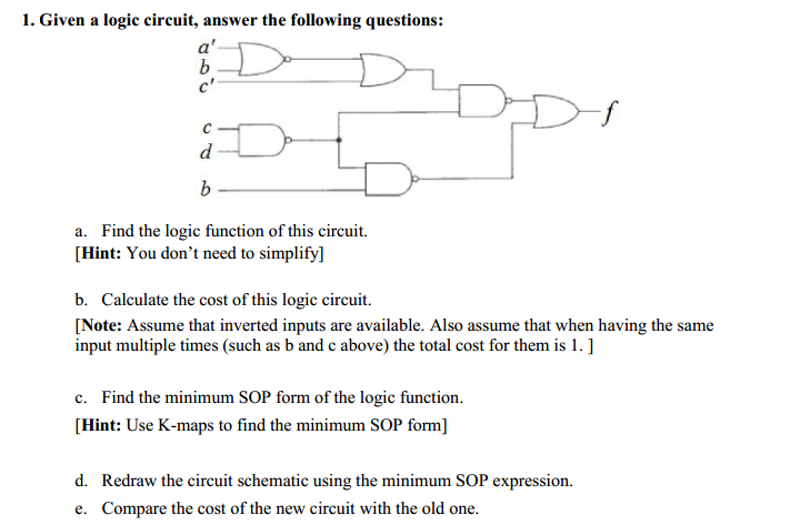 Solved: 1. Given A Logic Circuit, Answer The Following Que ...