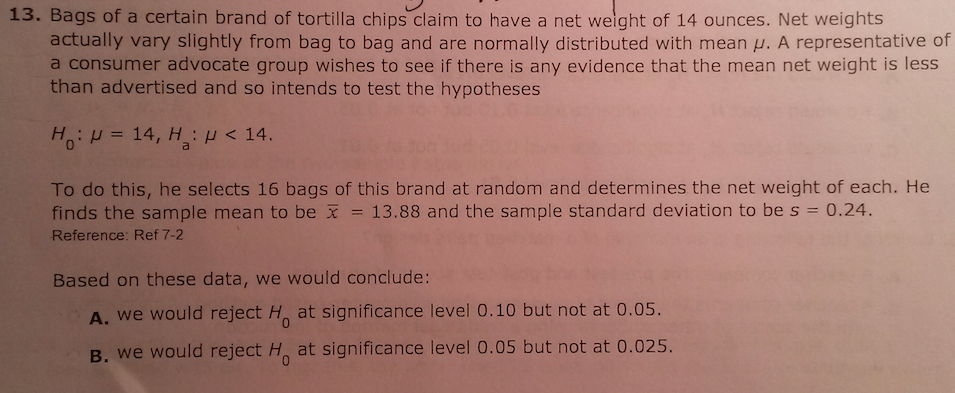 Bags Of A Certain Brand Of Tortilla Chips Claim To Chegg Com