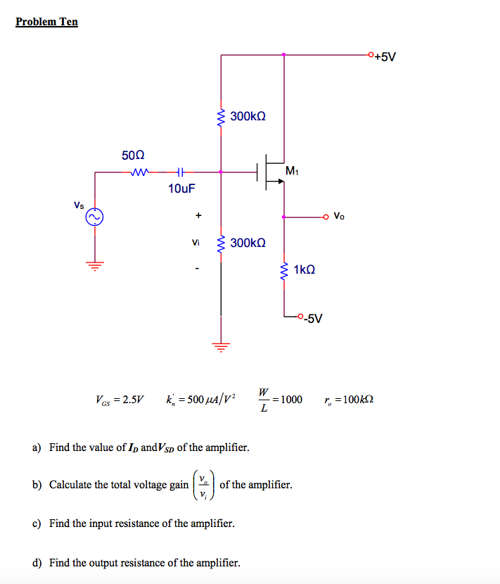 Solved V Gs 2 5 V K N 500 Mu A V 2 W L 1000 R O 1 Chegg Com