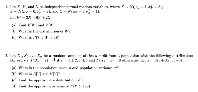 Solved Let X Y And Z Be Independent Normal Random Varia Chegg Com