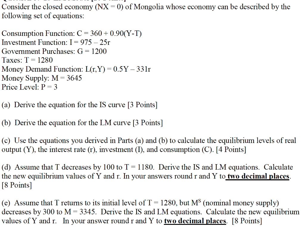 Solved Consider The Closed Economy Nx 0 Of Mongolia Whose Chegg Com