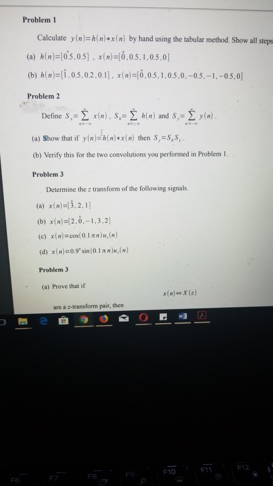 Solved Problem 1 Calculate Y N Hn R N By Hand Using Th Chegg Com