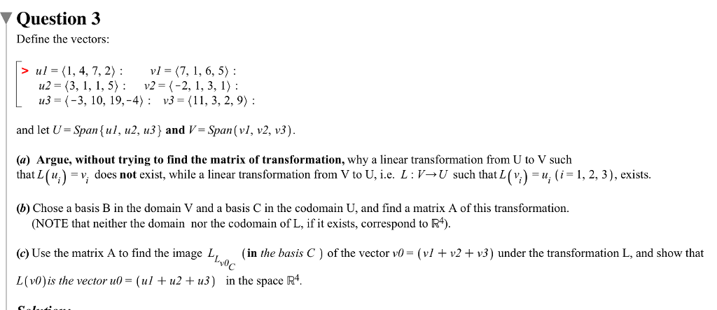 Solved Question 3 Define The Vectors V 7 1 6 5 V2 Chegg Com