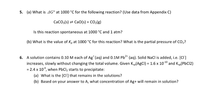 Solved What Is Delta G Degree At 1000 Degree C For The Fo Chegg Com