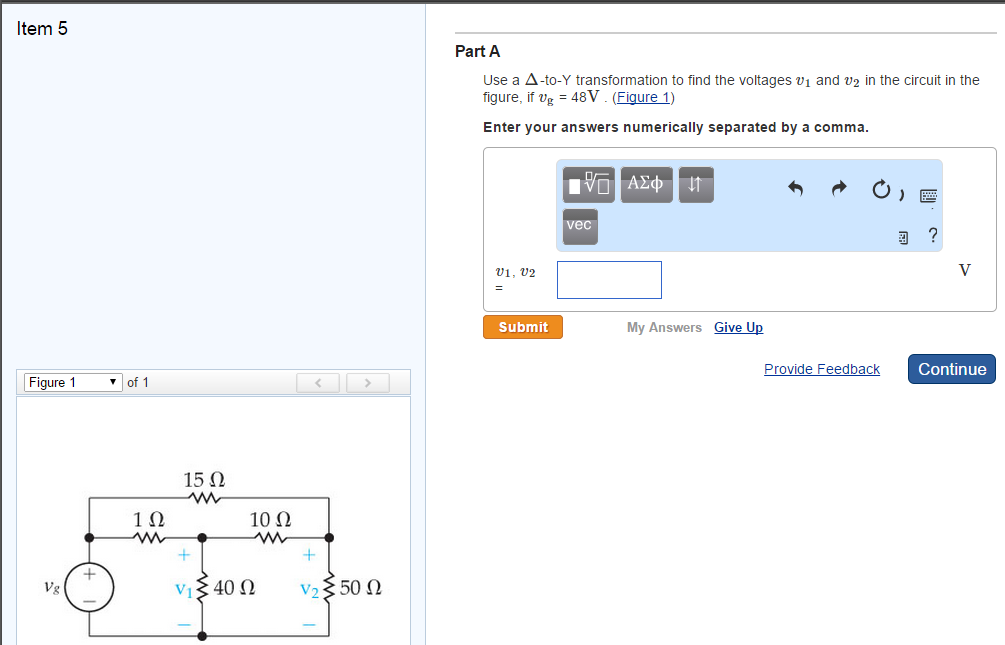 Solved Use A To Y Transformation To Find The Voltages V Chegg Com