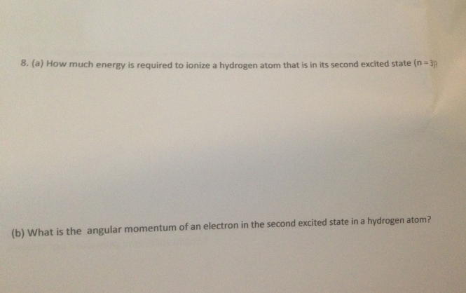 Solved How Much Energy Is Required To Ionize A Hydrogen A