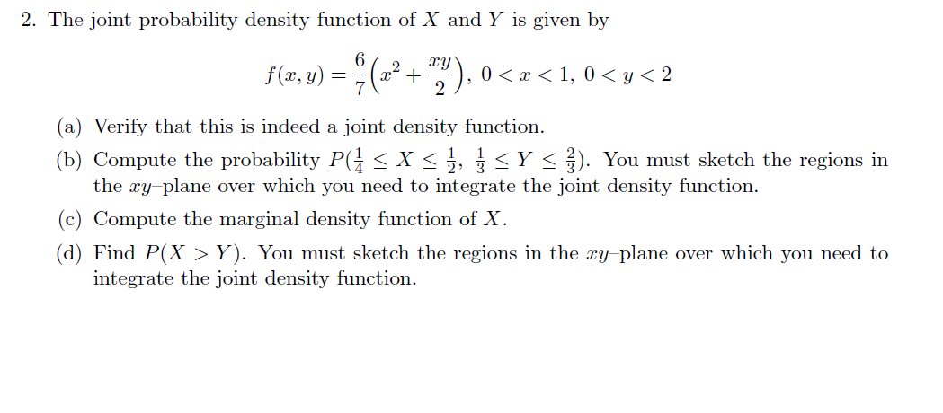 2 The Joint Probability Density Function Of X And Chegg Com