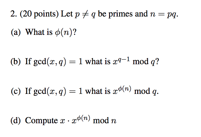 Solved 2 Points Let P Q Be Primes And N Pq A What Chegg Com