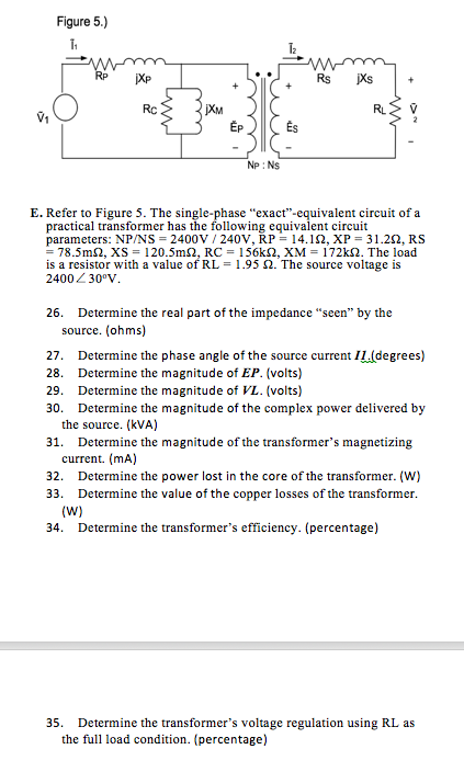 Solved E Refer To Figure 5 The Single Phase Exact Eq Chegg Com