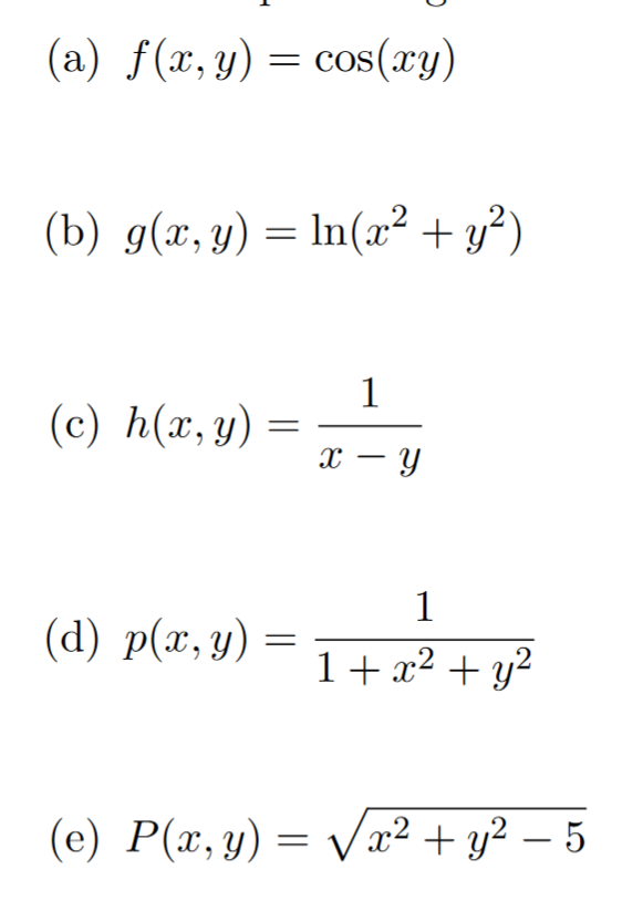 Solved A F X Y Cos Xy B G X Y Ln X2 92 C H X Chegg Com