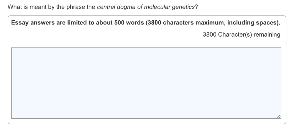 Solved What Is Meant By The Phrase The Central Dogma Of M Question What Is Meant By The Phrase The Central Dogma Of Molecular Genetics Essay Answers Are Limited To