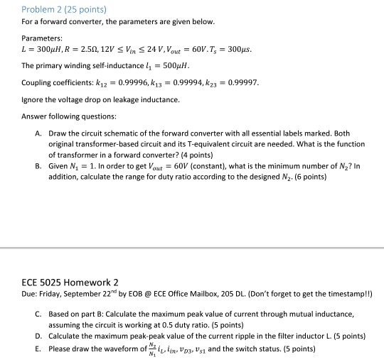 Solved For A Forward Converter The Parameters Are Given Chegg Com