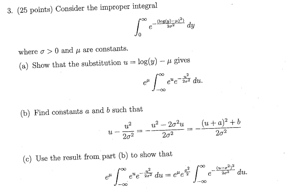 Solved Consider The Improper Integral Integral Infinity 0 Chegg Com