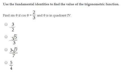 Use The Fundamental Identities To Find The Value Of Chegg Com