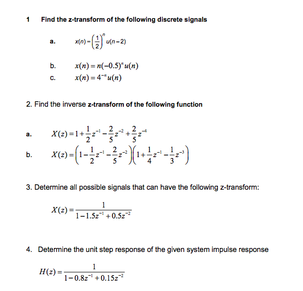 Solved 1 Find The Z Transform Of The Following Discrete S Chegg Com