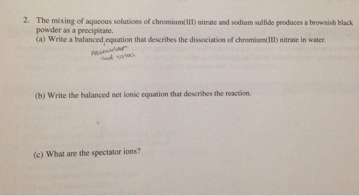 Solved 2. The Mixing Of Aqueous Solutions Of Chromium(IID