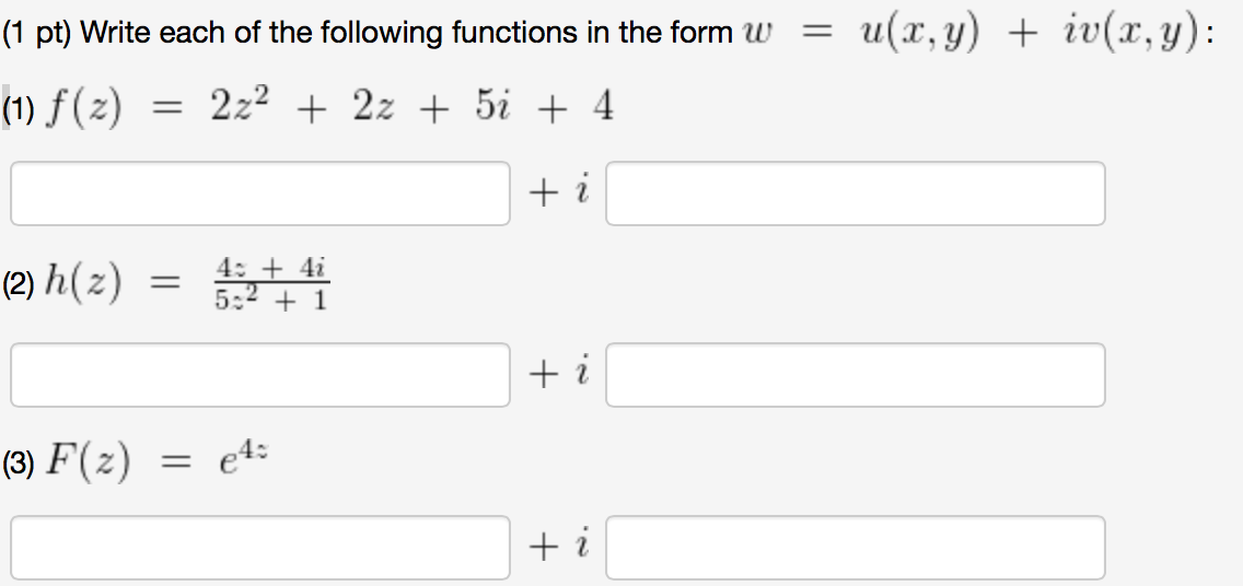 Solved 1 Pt Write Each Of The Following Functions In Th Chegg Com