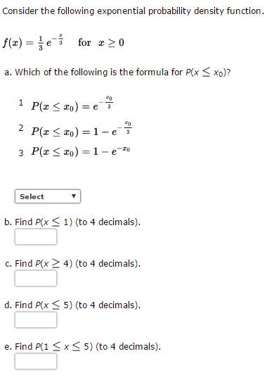 Consider The Following Exponential Probability Den Chegg Com