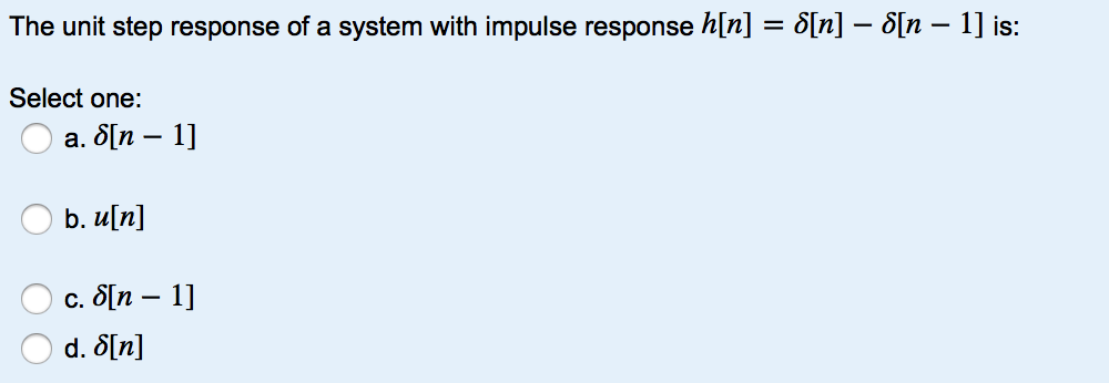 Solved The Unit Step Response Of A System With Impulse Re Chegg Com