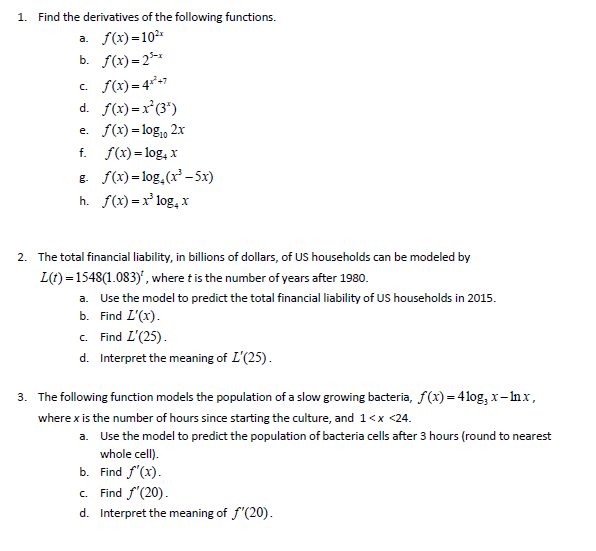 Solved 1 Find The Derivatives Of The Following Functions Chegg Com