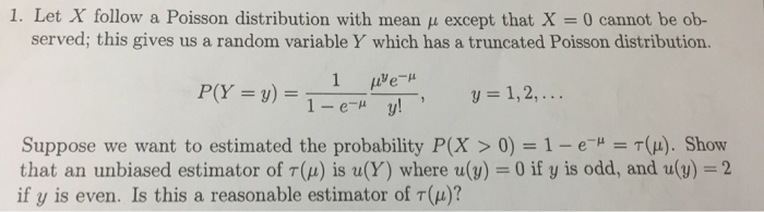 Solved Let X Follow A Poisson Distribution With Mean Mu E Chegg Com