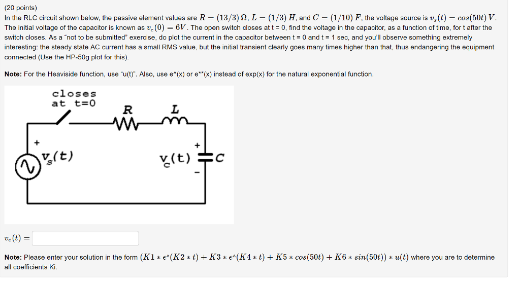 Solved In The Rlc Circuit Shown Below The Passive Elemen Chegg Com