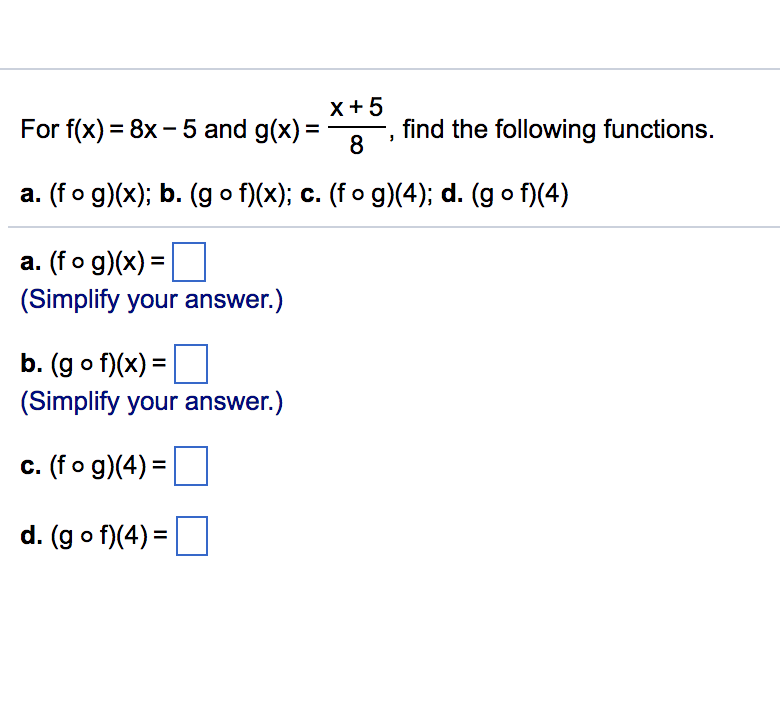 Solved X 5 8 Find The Following Functions For F X Chegg Com