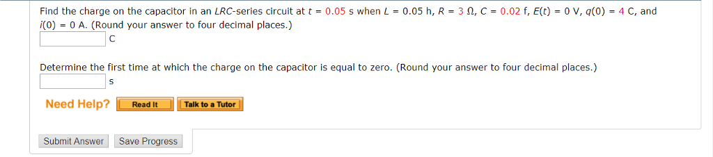 Solved Find The Charge On The Capacitor In An Lrc Series Chegg Com