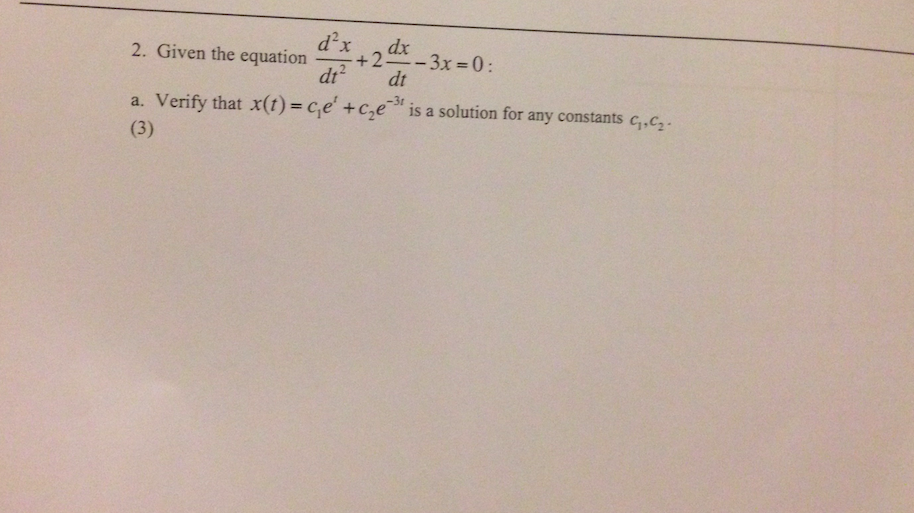 D 2x dx 2. D^2x/DT^2 +3*DX/DT -4*X=0. D2x/dt2. D2x/dt2+2b. D^2x/DT.