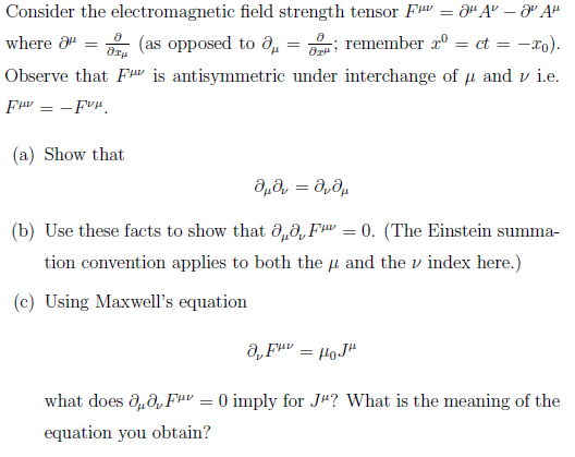 Solved Consider The Electromagnetic Field Strength Tensor Chegg Com