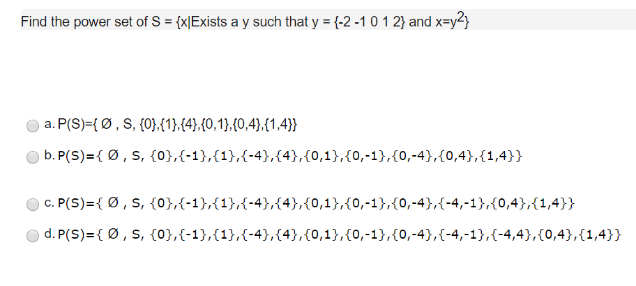 Solved 2 Find The Power Set Of S Xl Exists A Y Such That Chegg Com
