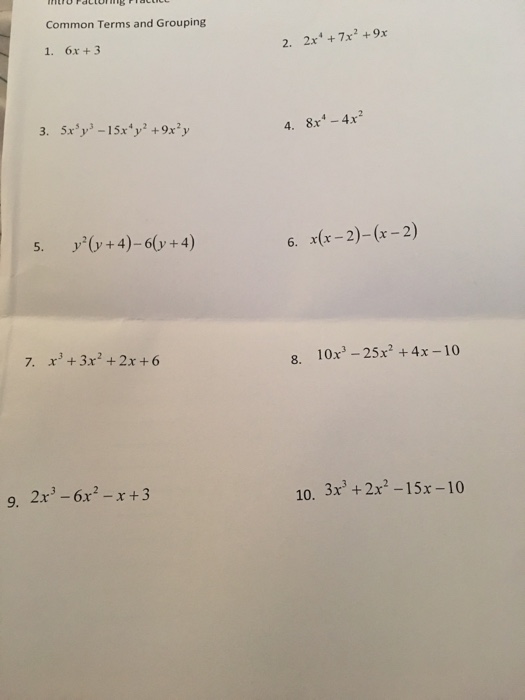 Solved Common Terms And Grouping 6x 3 2x 4 7x 2 9x Chegg Com