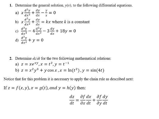 Solved 1 Determine The General Solution Y X To The Fo Chegg Com