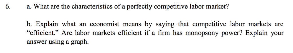 What Are The Characteristics Of A Perfectly Competitive Labor Market