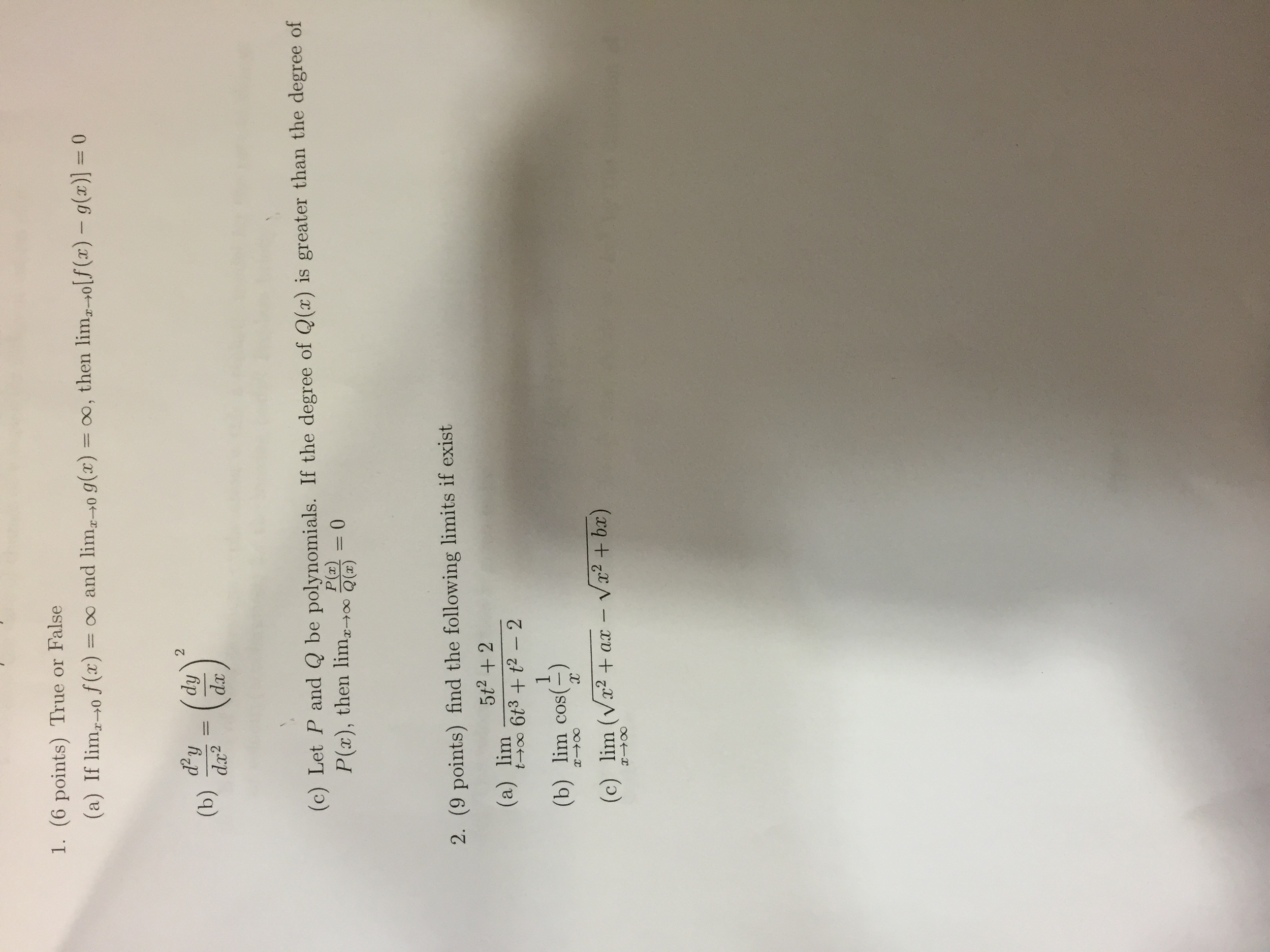 Solved True Or False If Limx Rightarrow 0 F X Infinity Chegg Com