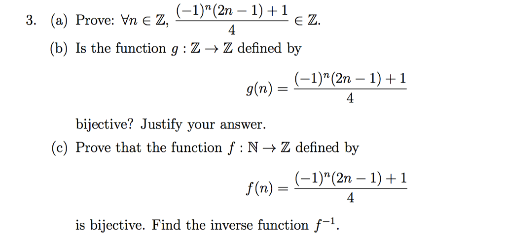 Solved 3 A Prove Vn E Z E Z 4 B Is The Function G Chegg Com