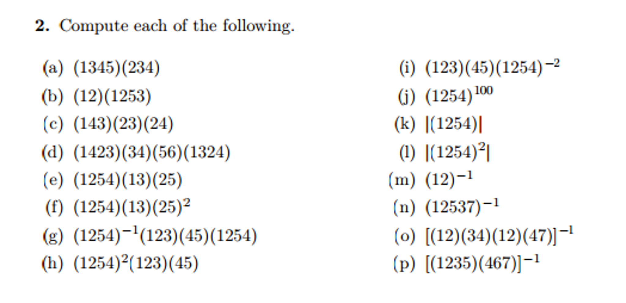 Solved Compute Each Of The Following 1345 234 12 Chegg Com