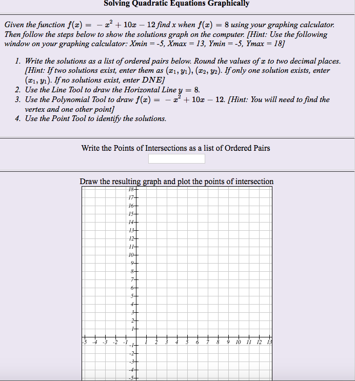 Solved Solving Quadratic Equations Graphically Given The