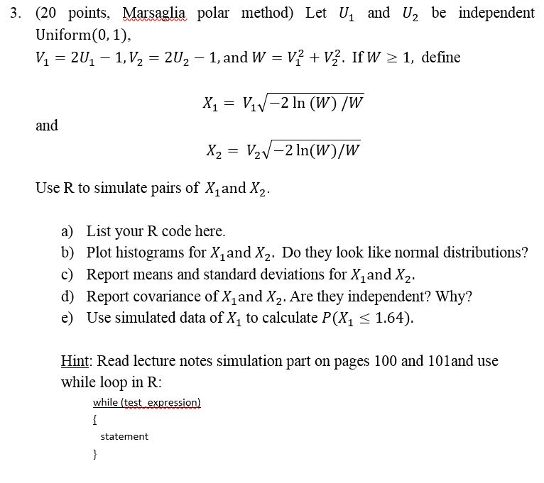 Solved 3 Points Marsaglia Polar Method Let U And U Chegg Com