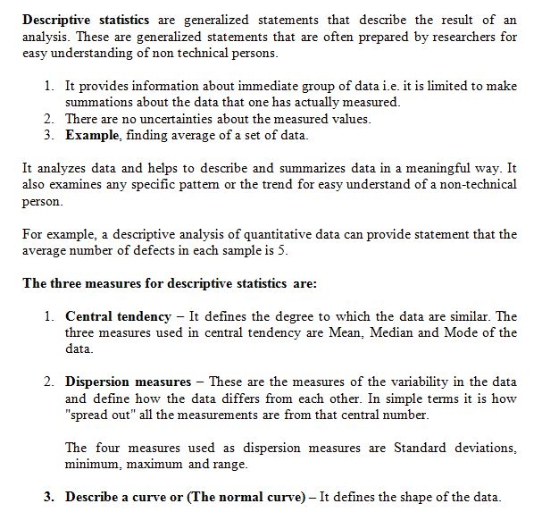Solved: Discuss the difference between descriptive statistics and inferential statistics. In your 1