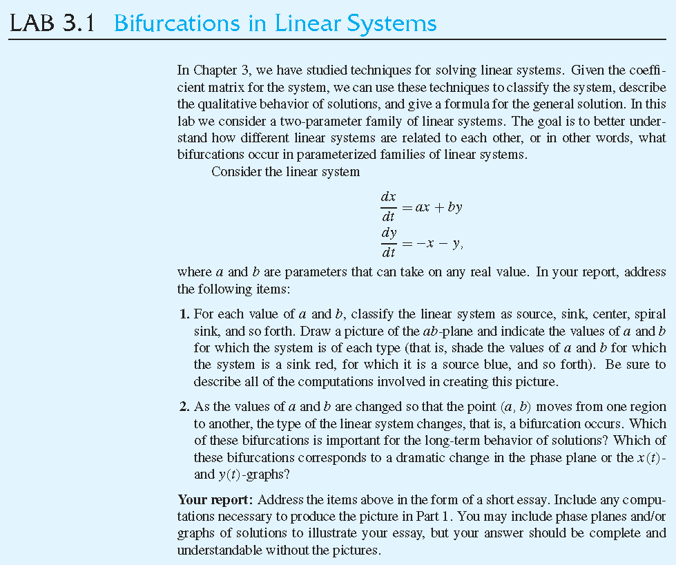 ... Equations (4th Edition) by Paul Blanchard. LAB 3.1 Bifurcations in Linear Systems In Chapter 3, we have studied techniques for solving