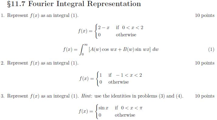 Solved G11 7 Fourier Integral Representation 1 Represent Chegg Com