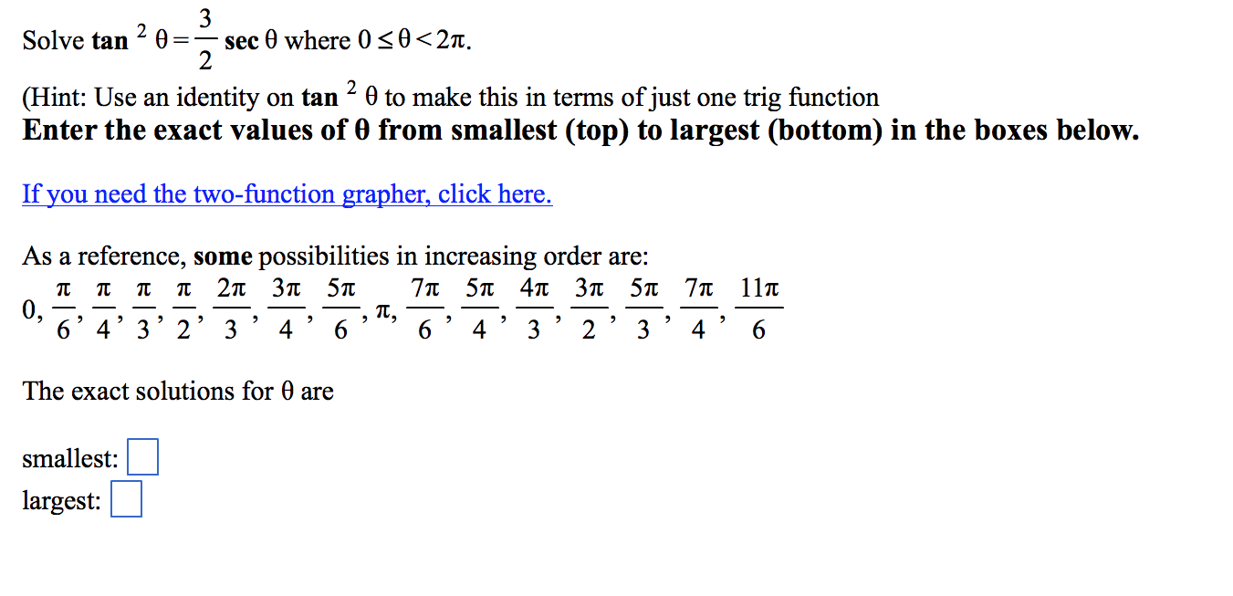 Solved Solve Tan 2 Theta 3 2 Sec Theta Where 2 Theta Chegg Com