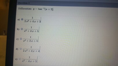 Solved Differentiate Y Tan 1 X 2 A 1 2x 2 4x 3 Chegg Com