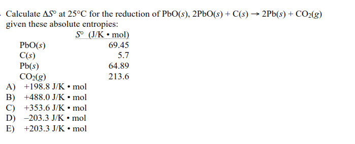 Solved Calculate Aso At 25 C For The Reduction Of Pbo S Chegg Com