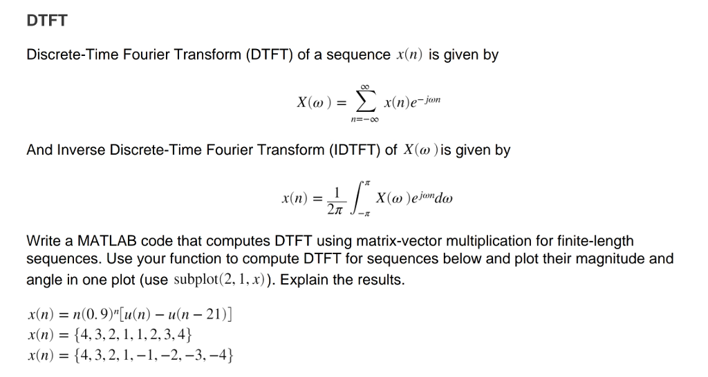 Solved Dtft Discrete Time Fourier Transform Dtft Of A S Chegg Com