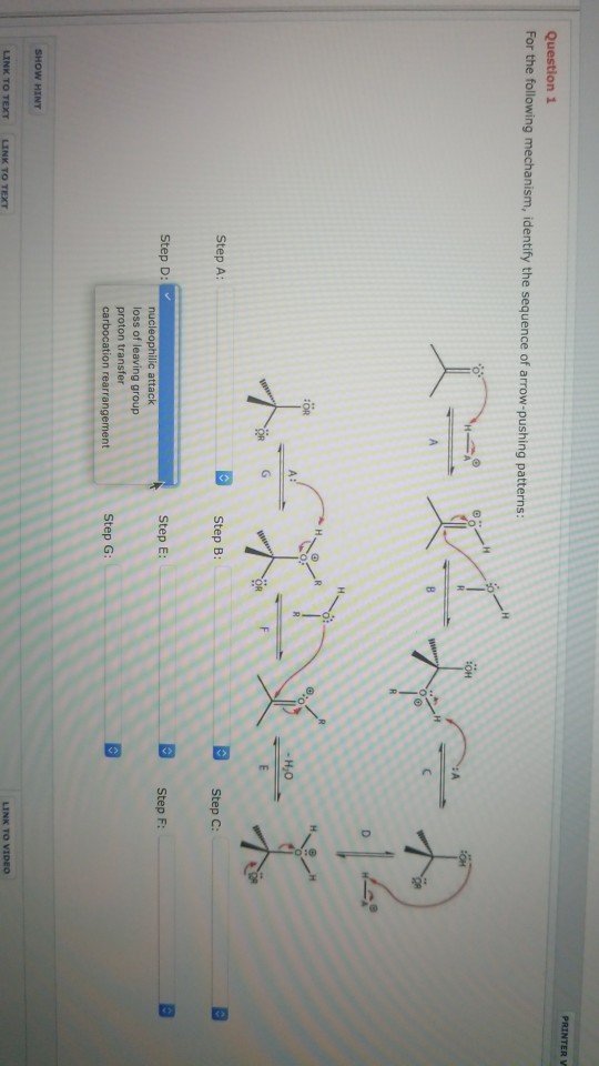 Solved For The Following Mechanism, Identify The Sequence...